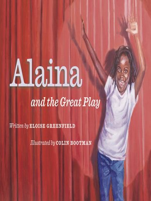 cover image of Alaina and the Great Play